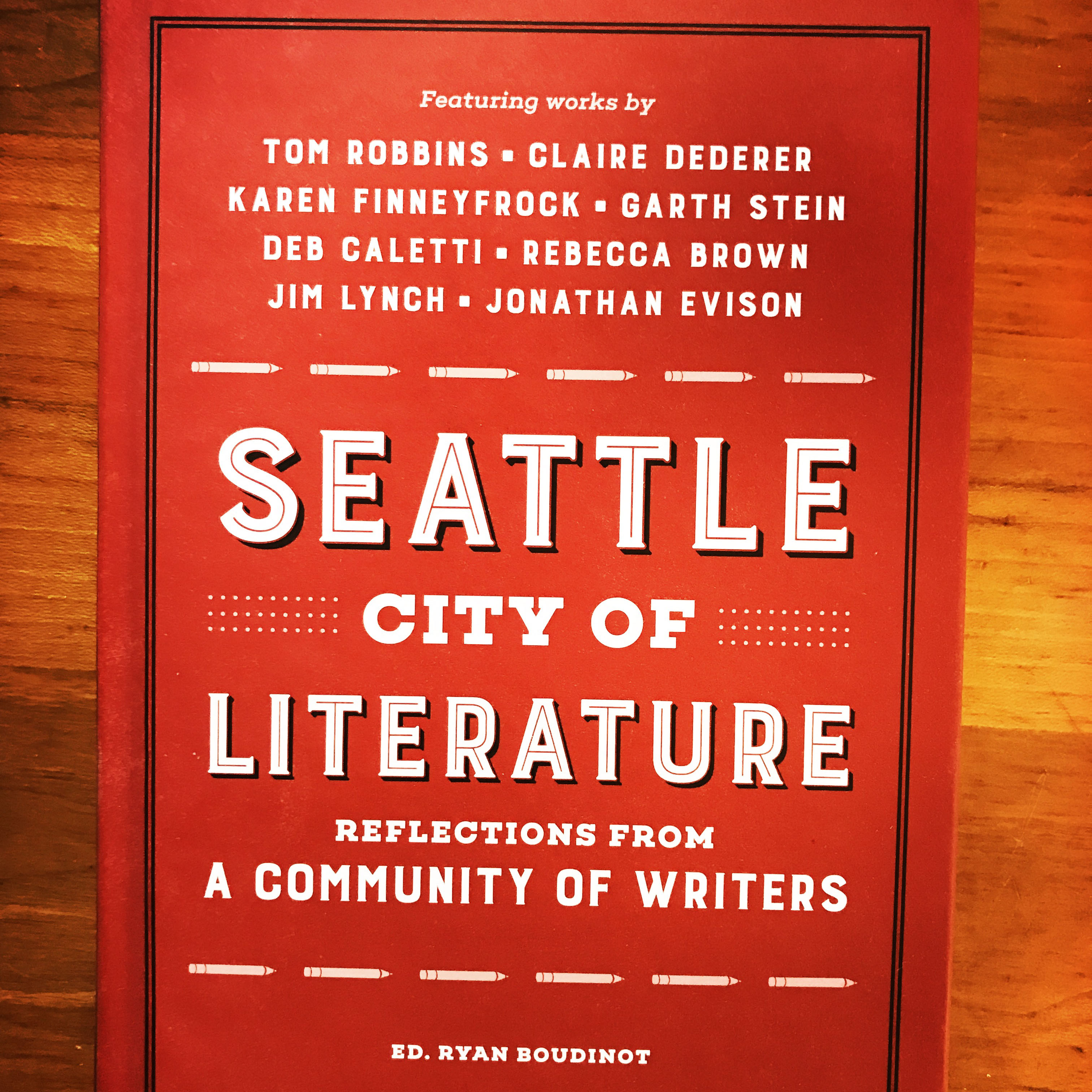 Seattle City of Literature: Reflections from a Community of Writers